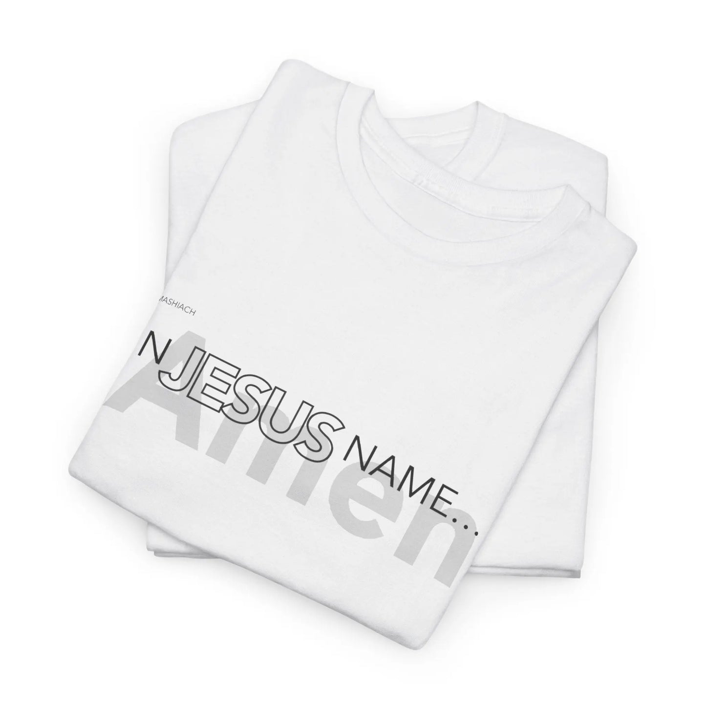 In Jesus Name T-shirt | White Printify
