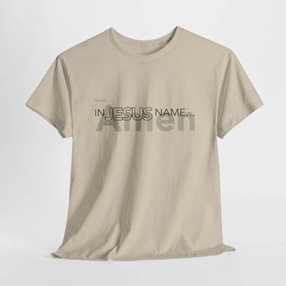 In Jesus Name T-shirt | Sand Printify