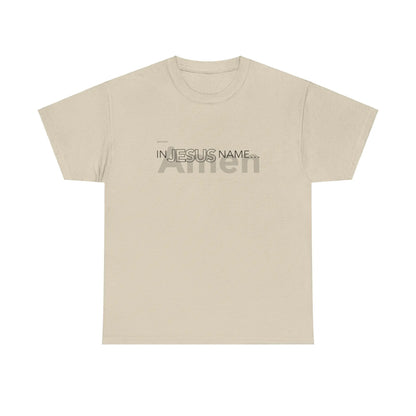 In Jesus Name T-shirt | Sand Printify