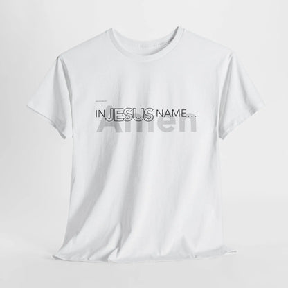 In Jesus Name T-shirt | White Printify